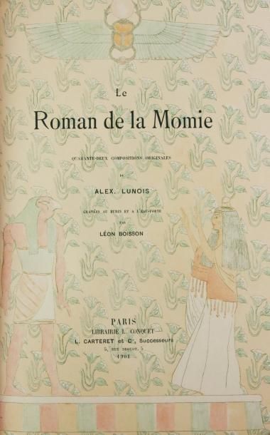 GAUTIER (T.) LE ROMAN DE LA MOMIE. Paris,
Conquet, L. Carteret et Cie, successeurs,...