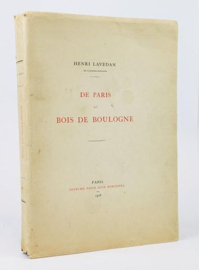 LAVEDAN (Henri) DE PARIS AU BOIS DE BOULOGNE. Paris, Imprimé pour Jean Borderel,...