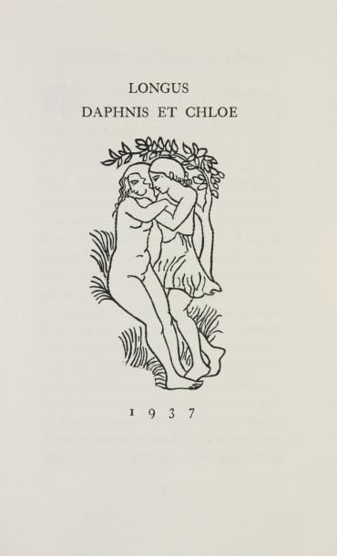 LONGUS DAPHNIS ET CHLOE. Paris, Frères Gonin, 1937.
In-8, en feuilles sous chemise...