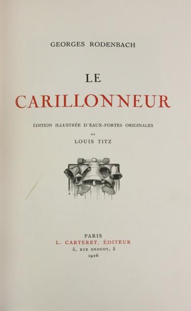 RODENBACH (Georges) LE CARILLONNEUR. Paris, L. Carteret, 1926.
In-8, maroquin noisette,...