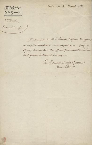 1811 - DUC DE FELTRE CLARKE, Maréchal de France et Ministre de la Guerre 
Lettre...