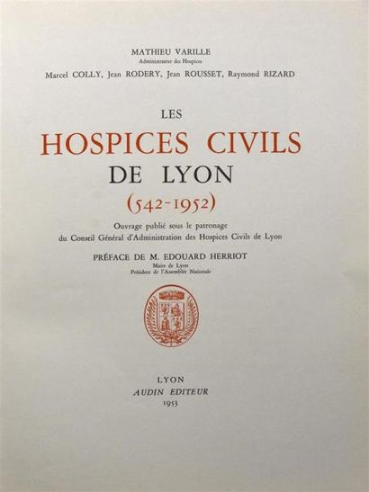 Livres anciens et modernes VARILLE (Mathieu) - LES HOSPICES CIVILS DE LYON (542 -...
