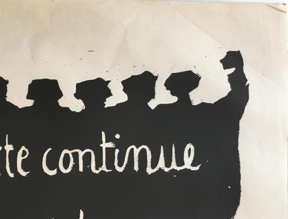 null "La lutte continue"
Sérigraphie en noir sur papier non entoilé
44 x 50,5 cm
Pliures...