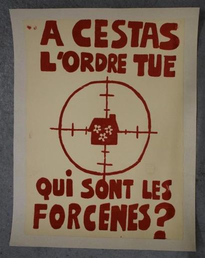 null Lot de deux affiches : 

"A cestas l'ordre tue - qui sont les forcenes ?"

Sérigraphie...