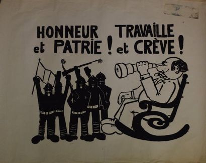 null "Honneur et patrie - Travaille et crève !"

Sérigraphie en noir sur papier non...