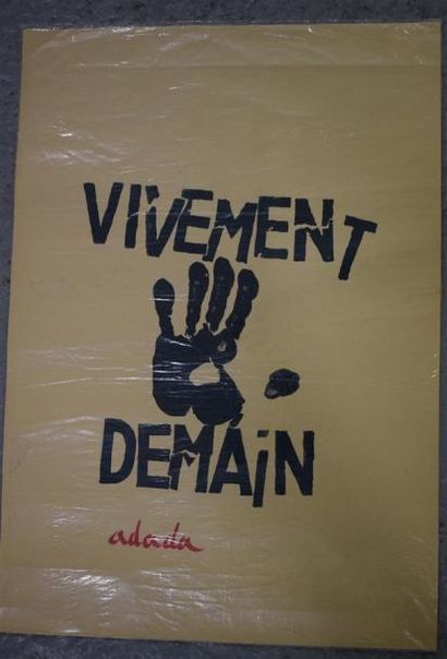 null Lot de deux affiches : 

"Vivement demain - Adada"

Sérigraphie en noir sur...