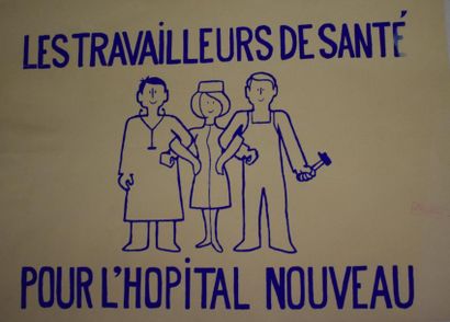 null "Les travailleurs de santé - Pour l'hopital nouveau"

Sérigraphie en bleu sur...