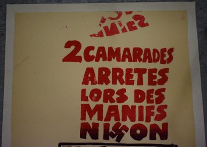 null Un lot de 3 affiches sérigraphiées :

"2 camarades arretes lors des manifs Nixon"...