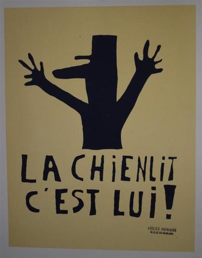 null Un lot de 4 affiches sérigraphiées entoilés :

"La chienlit c'est lui" en bleu...