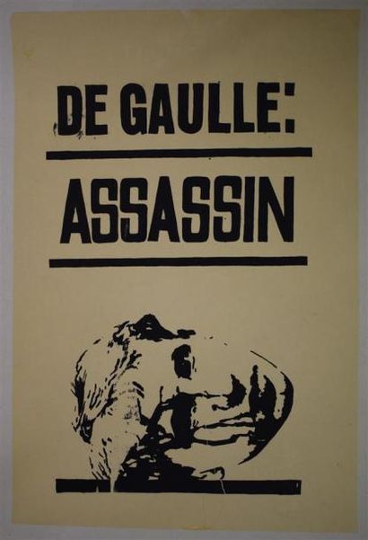 null "De Gaulle : assassin"

Sérigraphie en noir sur papier beige entoilé

65 x 43...