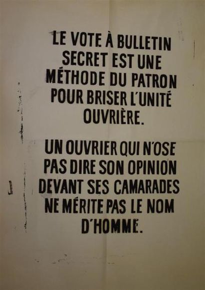 null "Le vote à bulletin secret est une méthode du patron pour briser l'unité ouvrière...