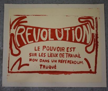 null "REVOLUTION Le pouvoir est sur les lieux de travail non dans un référendum truqué"

Sérigraphie...