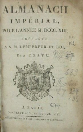 Livres anciens et modernes ALMANACH IMPERIAL POUR L'ANNEE 1813. Paris, Testu, 1813....