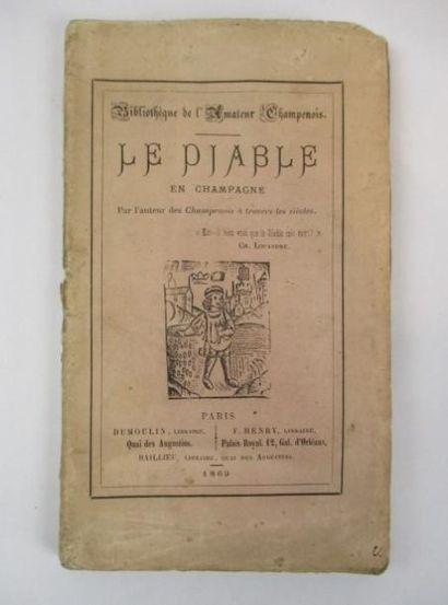 Livres anciens et modernes [Esotérisme] - ASSIER (A). LE DIABLE EN CHAMPAGNE. Paris,...