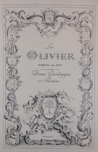 Livres anciens et modernes [Régionalisme] - ALBON (Marquise d'). LES OLIVIER, ECHEVINS...