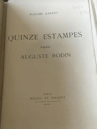 Jeanne Bardey (1872-1954) Quinze estampes d'après Auguste Rodin, recueil tiré à 25...