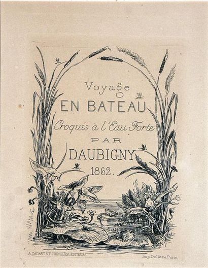 Charles-François DAUBIGNY (1817-1878) * Le voyage en bateau
Suite incomplète comprenant...