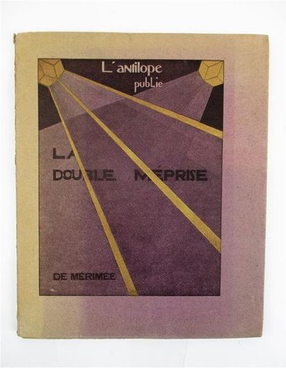 null MÉRIMÉE (Proper). La double méprise. Lyon, les éditions de l’Antilope, s.d....