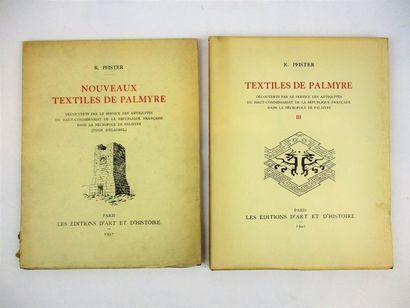 null PFISTER (R). Nouveaux textiles de Palmyre – Textiles de Palmyre. Paris, Edition...