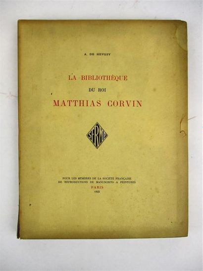 null HEVESY (A de). La bibliothèque du Roi Matthias Corvin. Paris, SFRMP, 1923. In-folio,...