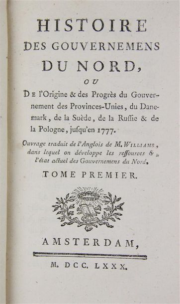 [WILLIAMS (John)]. HISTOIRE DES GOUVERNEMENS DU NORD, ou de l'origine et des progrès...