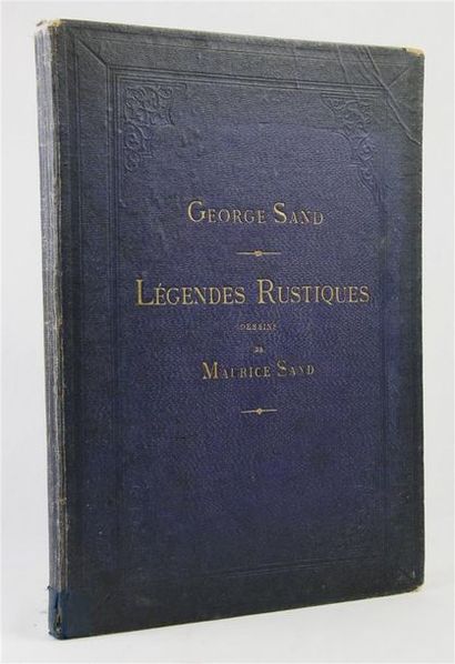SAND (George). LÉGENDES RUSTIQUES. Dessins de Maurice Sand.
Paris, Morel, 1858. In...