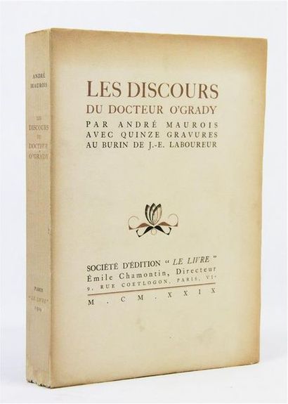 MAUROIS (A.). LES DISCOURS DU DOCTEUR O'GRADY.
Paris, Chamontin, 1926. In-8 broché,...