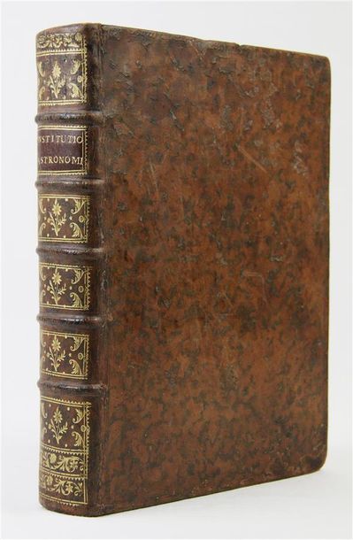 [LE MONNIER (Pierre-Charles) - KEILL (John)]. INSTITUTIONS ASTRONOMIQUES, ou Leçons...