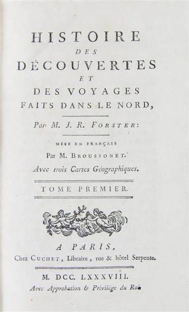 FORSTER (J.-Rheinhold). HISTOIRE DES DÉCOUVERTES ET DES VOYAGES FAITS DANS LE NORD.
Paris,...
