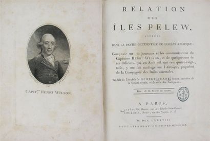 KEATE (George). RELATION DES ÎLES PELEW situées dans la partie occidentale de l'océan...