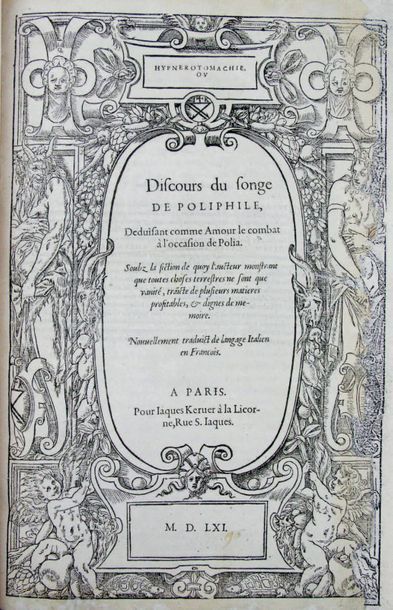 COLONNA (Francesco). Discours du songe de Poliphile, Déduisant comme Amour le combat...