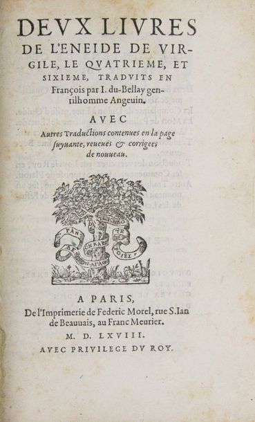 DU BELLAY (Joachim). Deux livres de l'Enéide de Virgile, le quatrième et le sixième,...