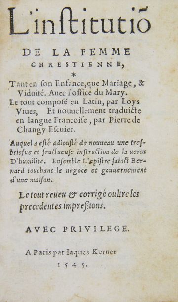 VIVES (Louis). L'institution de la femme chrestienne... Avec l'office du mary......