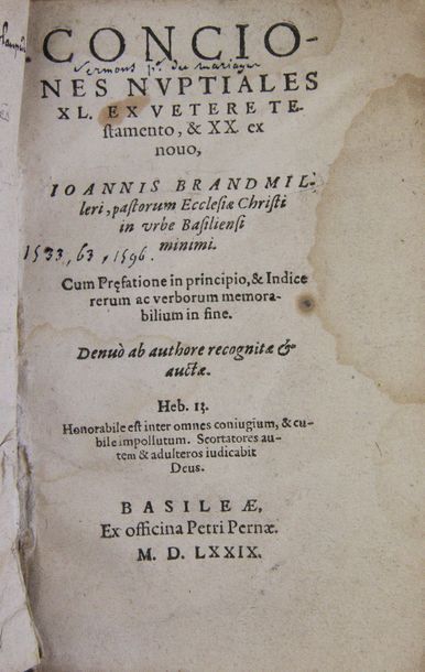 BRANDMULLER (Jean). Conciones Nuptiales XL ex veteres testamento et XX ex novo.
Bâle,...