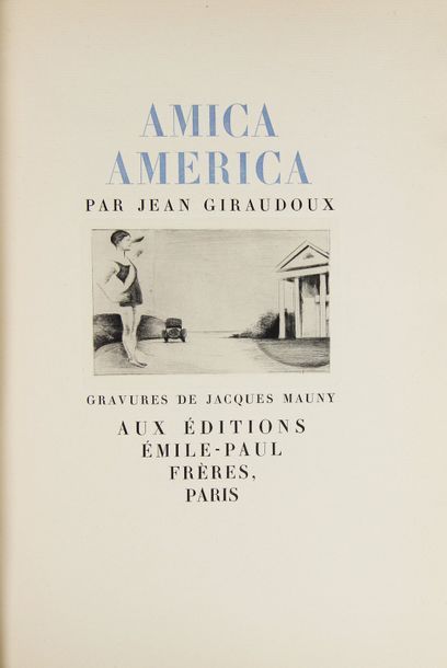 GIRAUDOUX (J) Amica America.
Paris, Emile-Paul frères, 1928.
In-8, demi-vélin bradel...