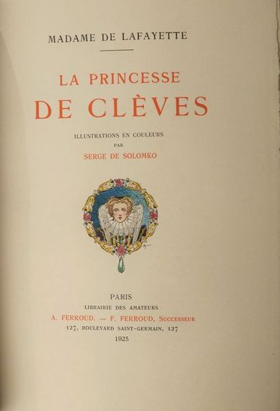 LAFAYETTE (Mme de) La princesse de Clèves.
Paris, Ferroud, 1925.
In-4°, maroquin...