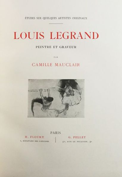 [LEGRAND] - MAUCLAIR (C.) Études sur quelques artistes originaux-Louis Legrand, peintre...