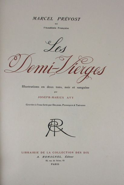 PREVOST (M.) Les Demi-vierges.
Paris, Romagnol, 1909.
In-4°, demi-maroquin terra-cotta...