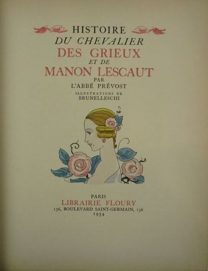 PREVOST (Abbé) Histoire du chevalier des Grieux et de Manon
Lescaut.
Paris, Librairie...