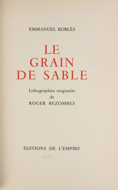 ROBLÈS (E.) Le grain de sable.
Paris, Éditions de l'Empire, 1955.
Petit in-4°, demi-chagrin...