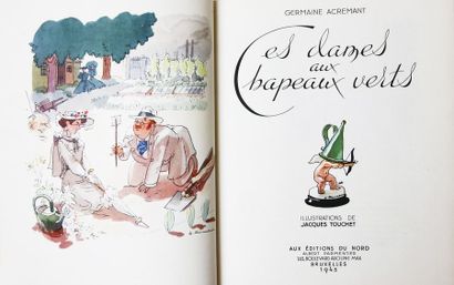 ACREMANT (G.) Ces dames aux chapeaux verts.
Bruxelles, Éditions du Nord, 1943.
In-8...