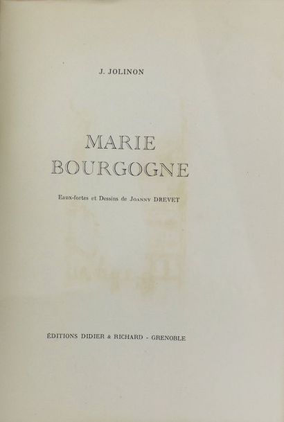 JOLINON (Joseph) Marie Bourgogne.
Grenoble, Didier & Richard, 1931.
Grand in-8, broché,...