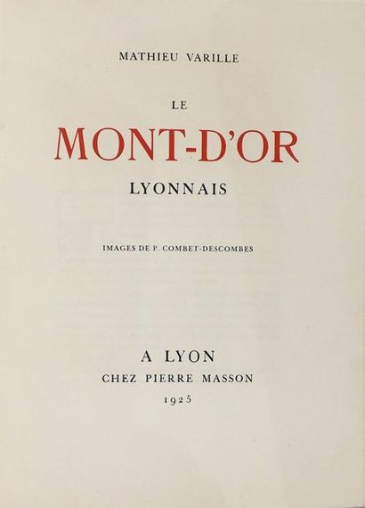 VARILLE (M) Le Mont-d'Or lyonnais. Images de P. Combet-Descombes.
Lyon, Pierre Masson,...