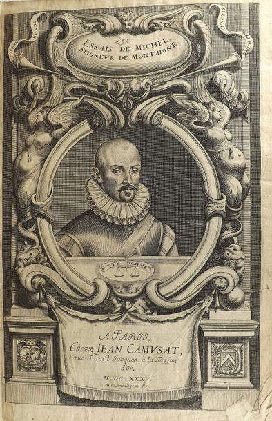 MONTAIGNE (Michel de) * Essais.
Paris, Jean Camusat, 1635.
In-folio, veau brun, (reliure...