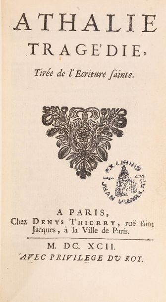 RACINE Athalie, tragédie tirée de l'histoire sainte.
Paris, Denys Thierry, 1692
Esther,...