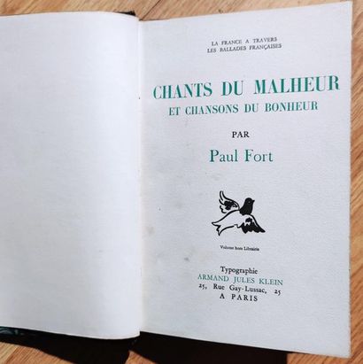 null Paul FORT
Chants du malheur et chansons du bonheur
1 volume relié, 1934, Jules...