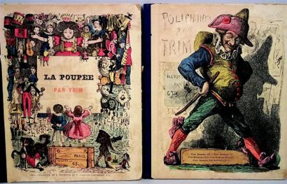 TRIM (avec illustrations par Gustave JUNDT) «LA POUPEE», in 4, (circa1863) + «POLICHINELLE»,...