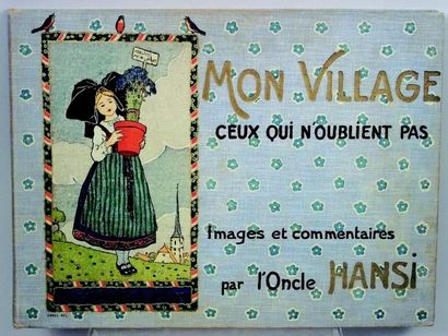 BENJAMIN RABIER «MON VILLAGE, Ceux qui n'oublient pas», Par HANSI (Jean- Jacques...