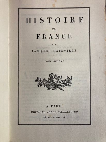 null Histoire de France, par Jacques BAINVILLE
Editions Jules TAILLANDIER, 1926
Tome...