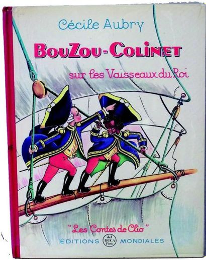 null 49-«BOUZOU-COLINET sur les Vaisseaux du Roi» par la comédienne Cécile AUBRY...
